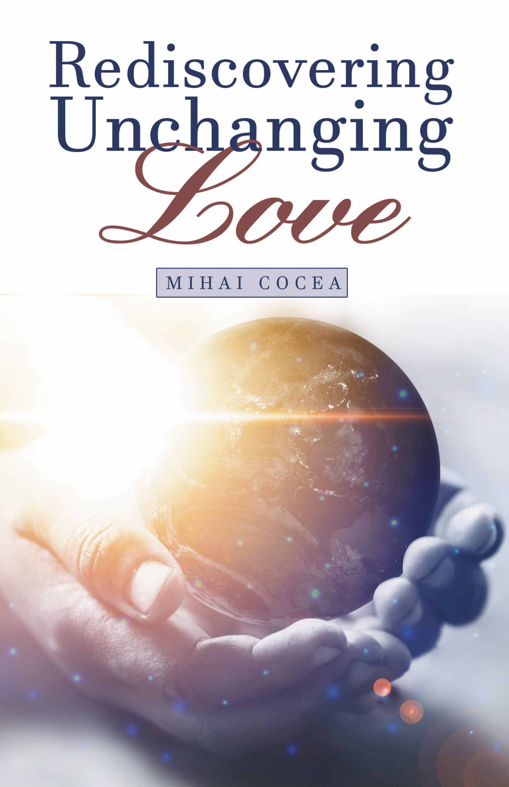 BUY THE BOOK Rediscovering Unchanging Love